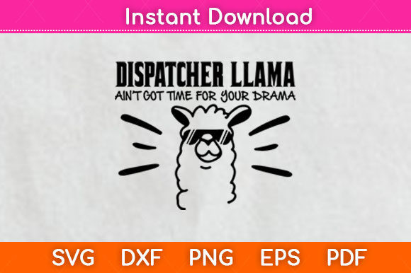 Fun Dispatcher Llama Emergency Graphics for Crafts