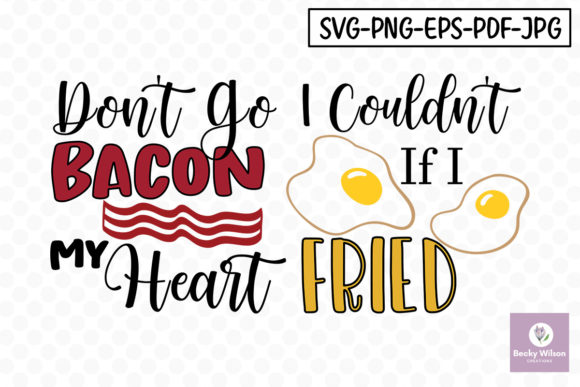 Funny Bacon-Fried Couple Graphics for Crafts