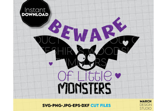 Happy Halloween Beware of Little Monster Graphics for Crafts